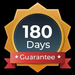 180-Days Money back Guarantee